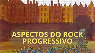 ASPECTOS DO ROCK PROGRESSIVO