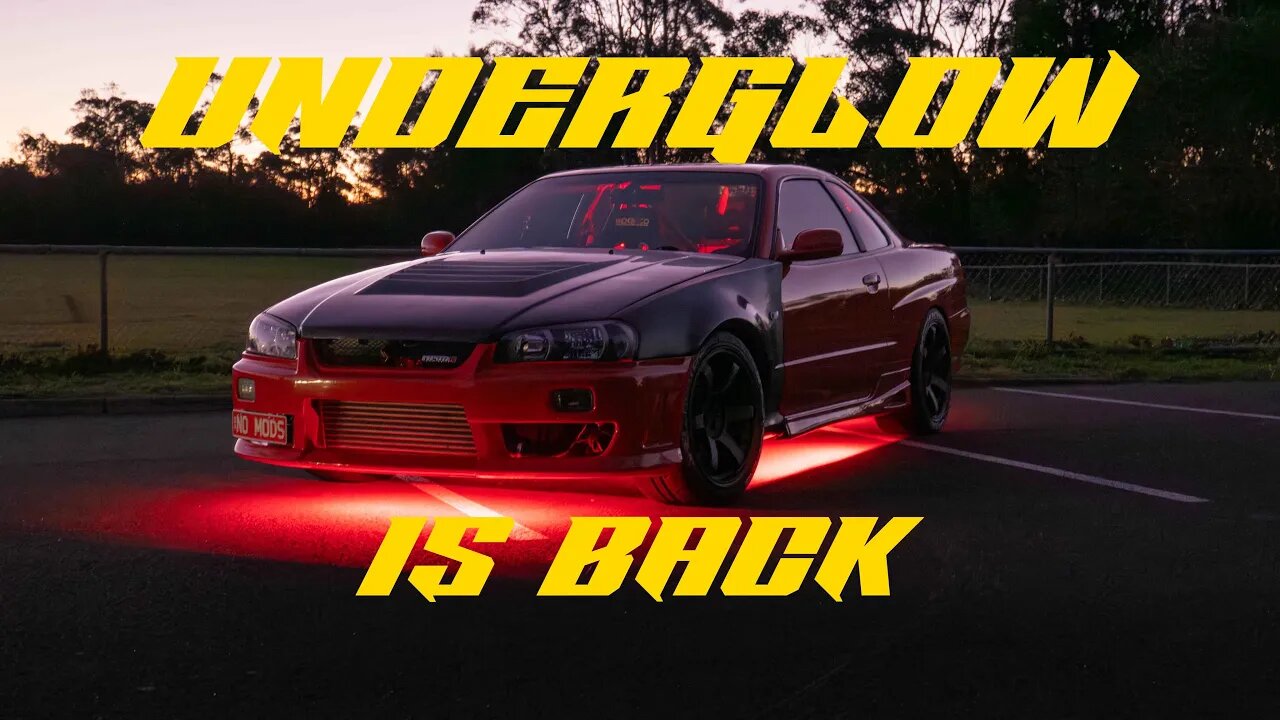 Underglow is BACK!!