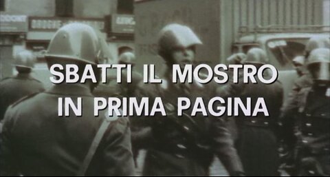 Sbatti il mostro in prima pagina (Marco Bellocchio, 1972)