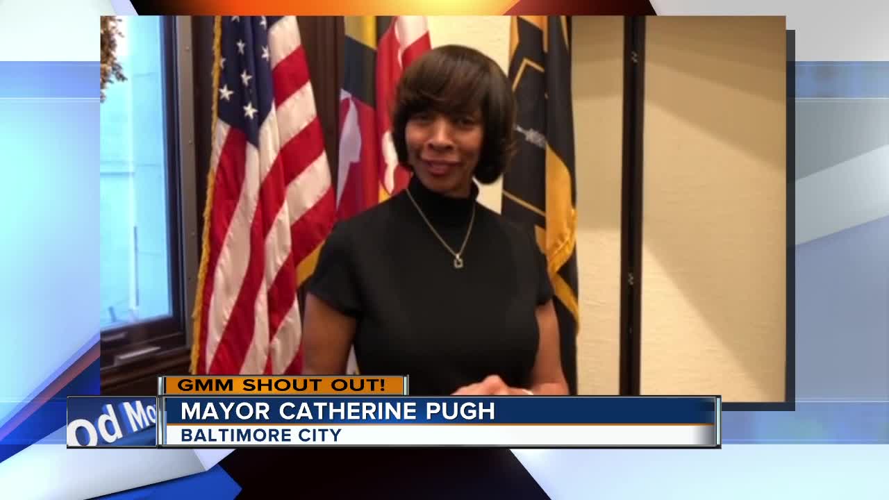 Good morning from Mayor Catherine Pugh!