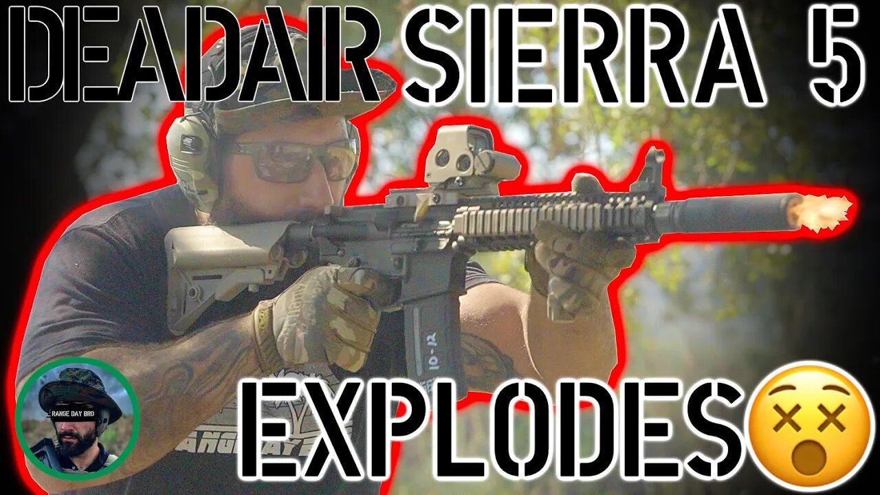 My Suppressor Exploded: DeadAir Sierra 5 Review