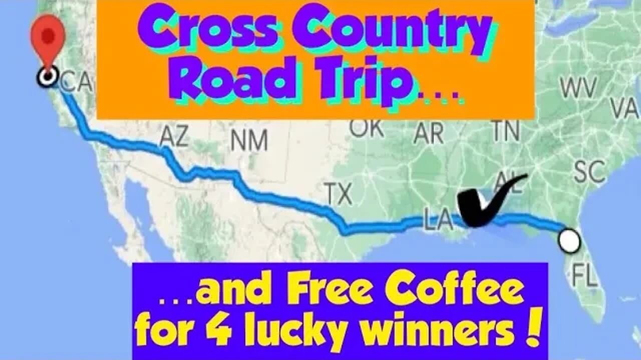 Cross Country Road trip from Florida to California. Free Coffee Giveaway for 4 lucky subscribers!