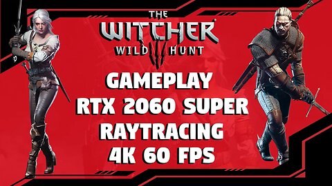 THE WITCHER 3 NEXT GEN: Testando Ray Tracing e também 4K 60FPS na RTX 2060 Super!