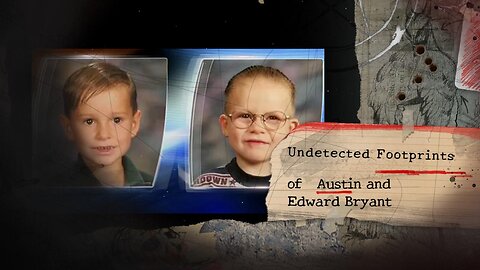 Undetected Footprints of Austin and Edward Bryant !