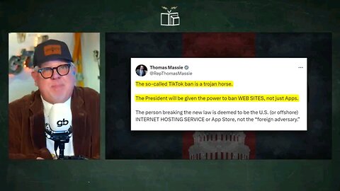 Glenn Beck Explains How "TikTok" Bill Could Be Weaponized Against X or Other Platforms