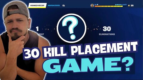 30 Elim Placement Game...What Rank? (Fortnite Ranked)