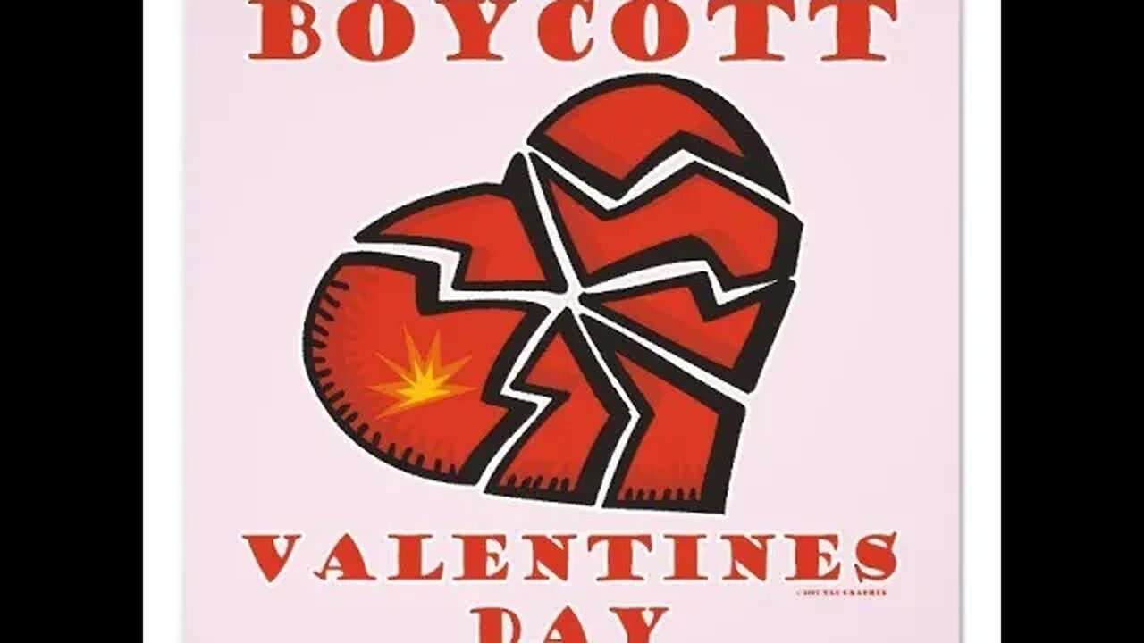 Boycott Valentine's Day