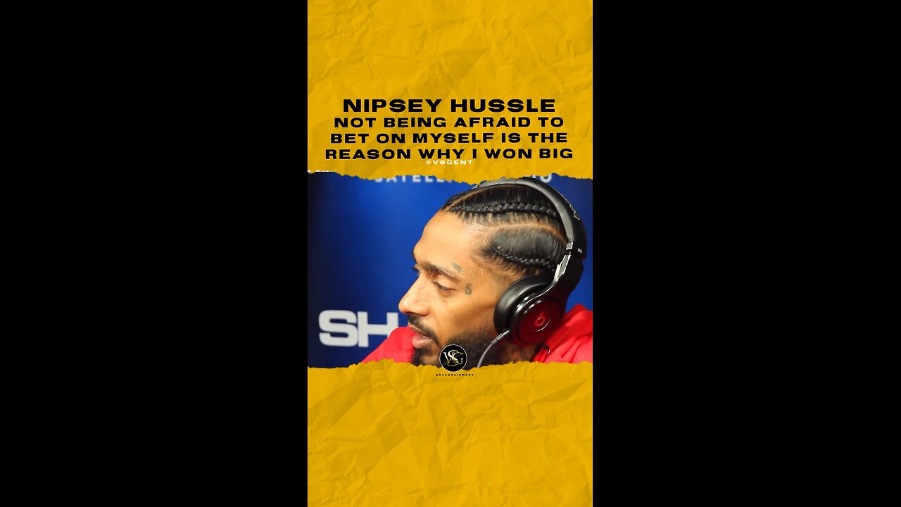 @nipseyhussle Not being afraid to bet on myself is the reason why I won big