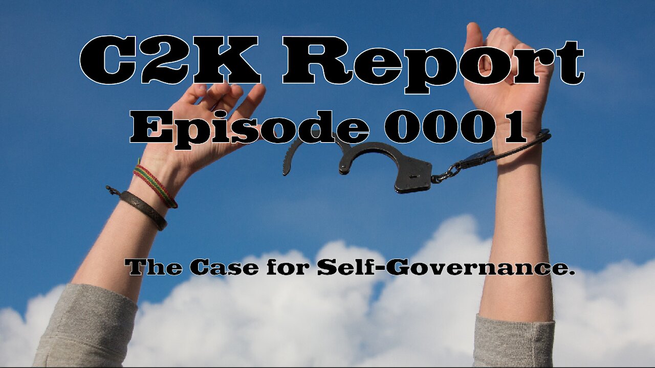 C2K Report #0001: The Case for Self-Governance.