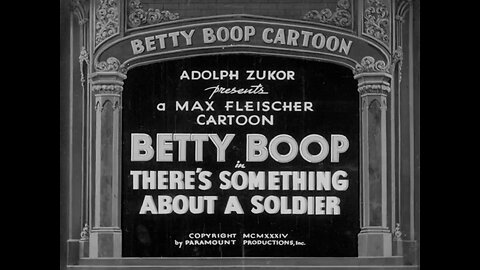 "There's Something About a Soldier " (1934 Original Black & White Cartoon)