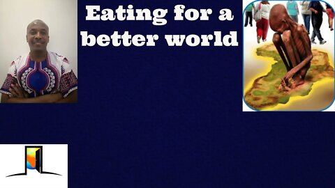 Intermediate lesson 2: Eating for a better world