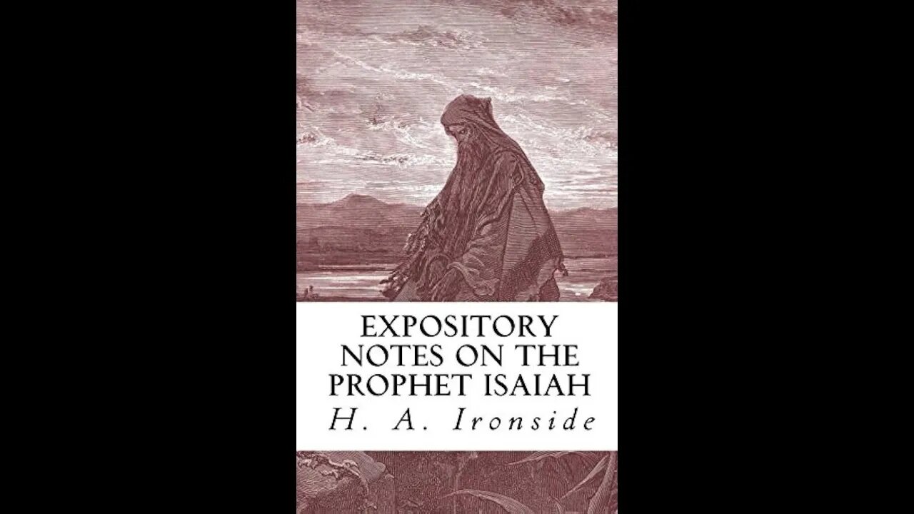 Isaiah, by H A Ironside, Chapter 50, WHY ISRAEL HAS BEEN SET ASIDE