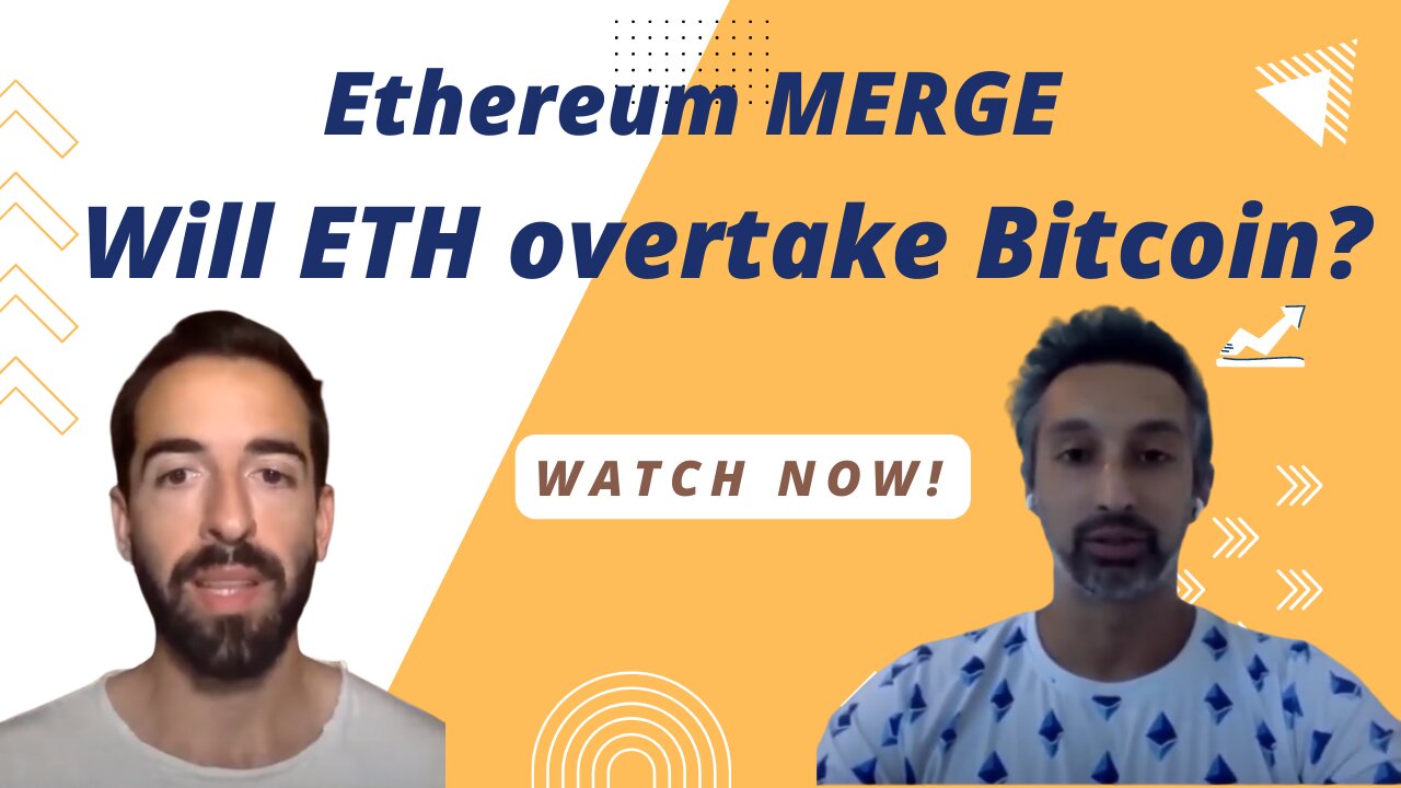 Ethereum MERGE - Will ETH overtake Bitcoin?