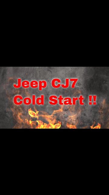 Jeep CJ7 first start #jeep #coldstart