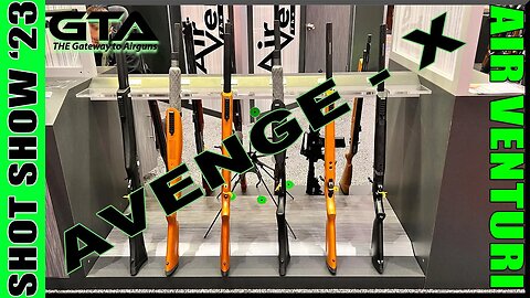 SHOT SHOW ‘23 – AVENGE – X – AIR VENTURI