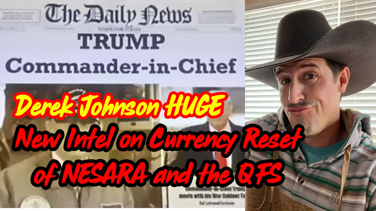 Derek Johnson HUGE - New Intel on Currency Reset of NESARA and the QFS