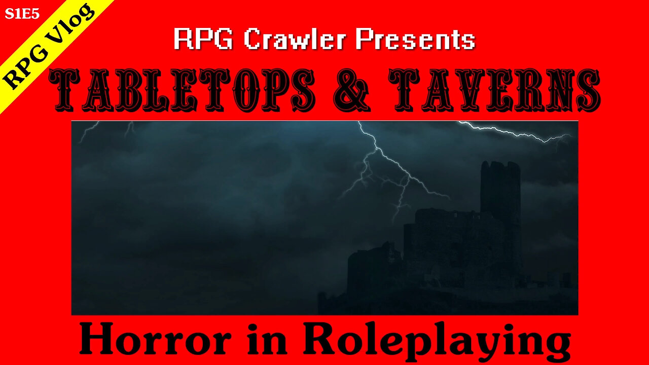 Tabletops & Taverns - Horror in Roleplaying