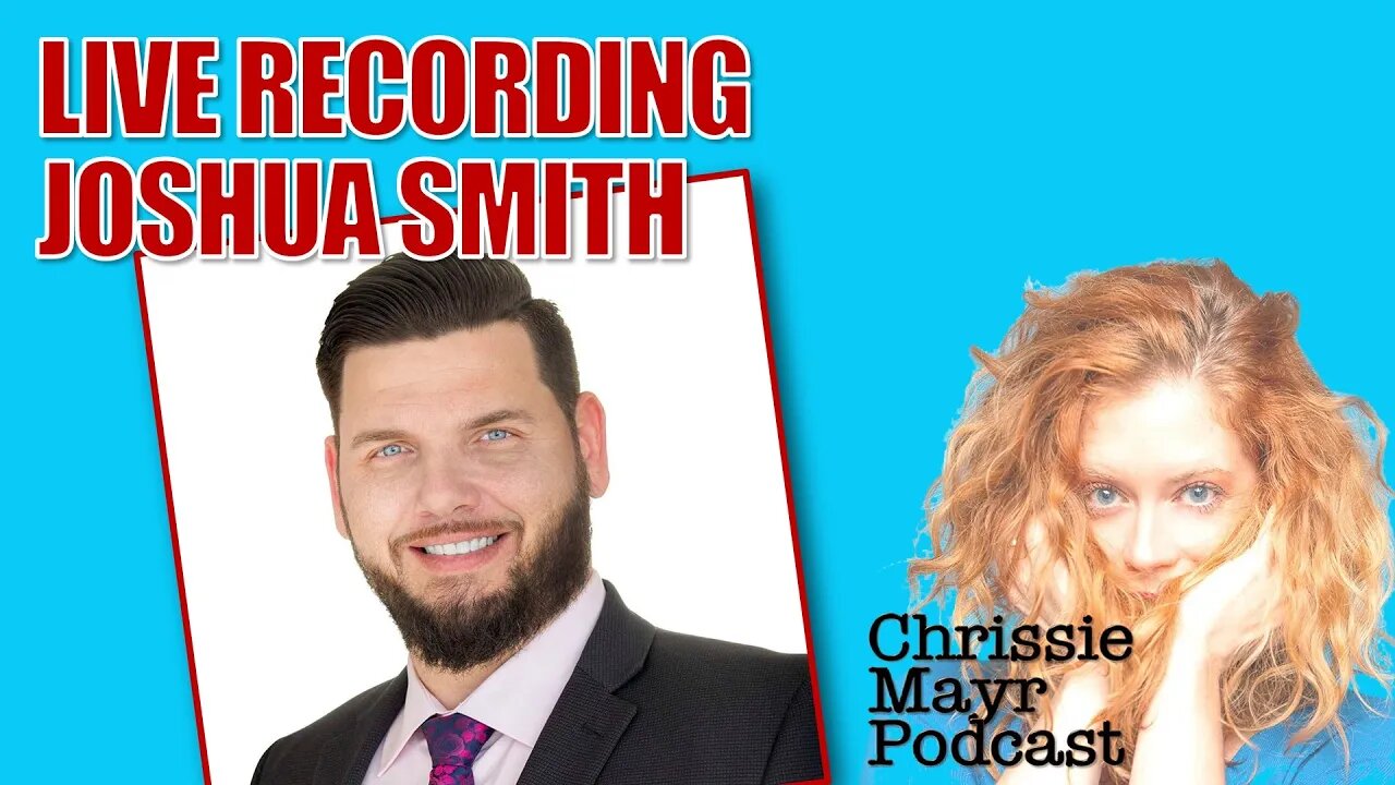 Live Chrissie Mayr Podcast with Joshua Smith from Break The Cycle! Libertarian POTUS Candidate