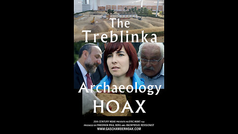 The Treblinka Archaeology Hoax by Eric Hunt