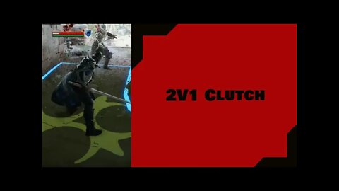 FOR HONOR: 2v1 Clutch