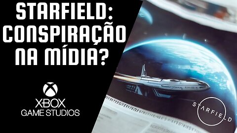 Starfield em Risco: Sites Conspiram para Destruir o Jogo?