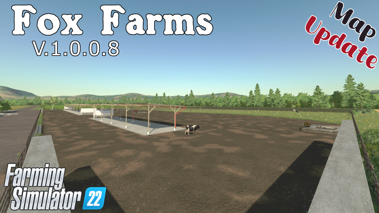 Map Update | Fox Farms | V.1.0.0.8 | Farming Simulator 22