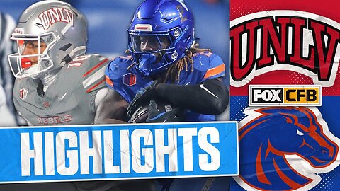 No. 20 UNLV Rebels vs. No. 10 Boise State Broncos Mountain West Championship Highlights