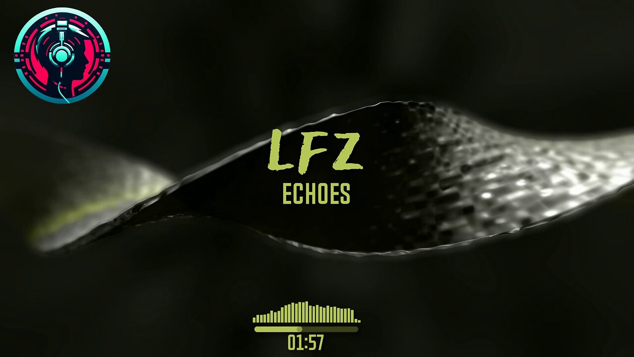 LFZ - Echoes