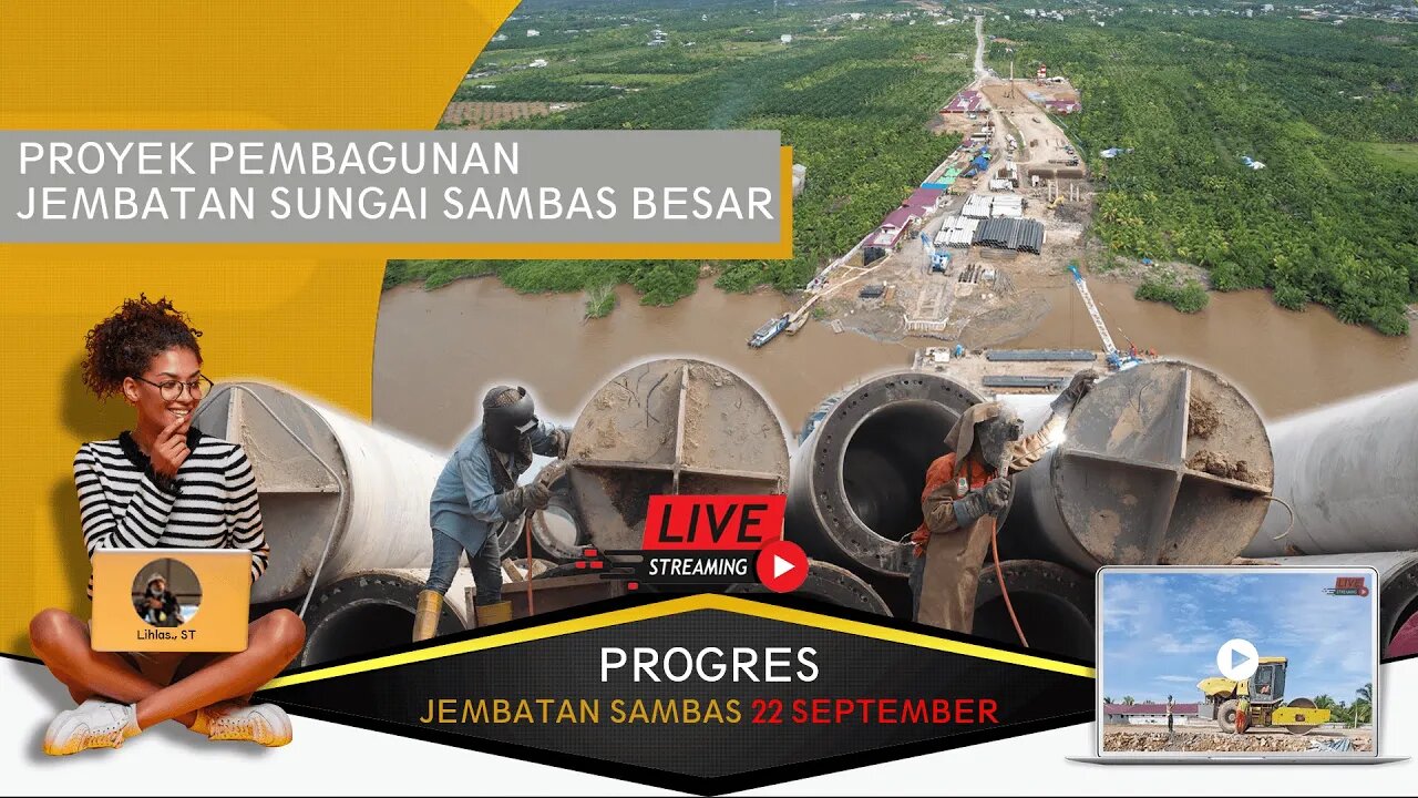 (live) Jembatan Sambas, Kamis 22 September