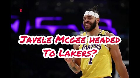 Javele Mcgee Waived And Headed To Lakers