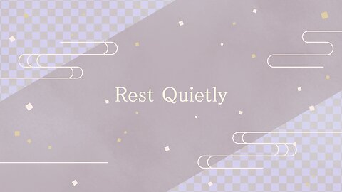 Rest Quietly