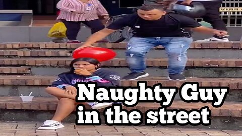 Naughty Guy in the Street