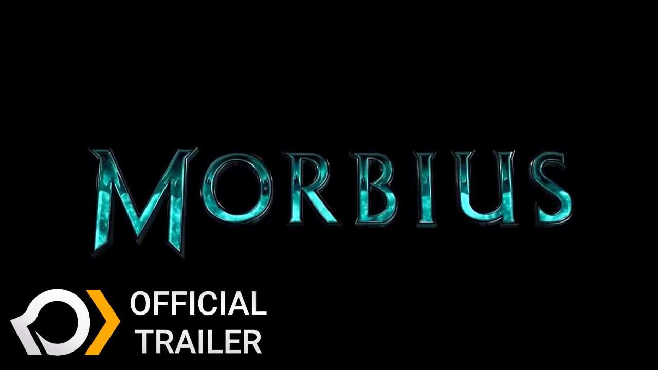 Morbius - Final Trailer