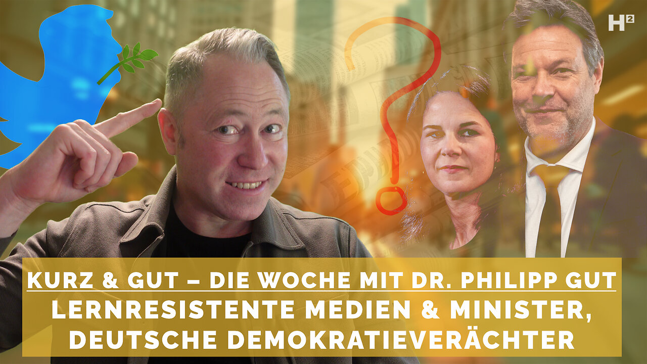 Kurz & GUT #11 – Parteiische Medien, Brandrede gegen Brandmauer, realitätsferne Baerbock & Habeck