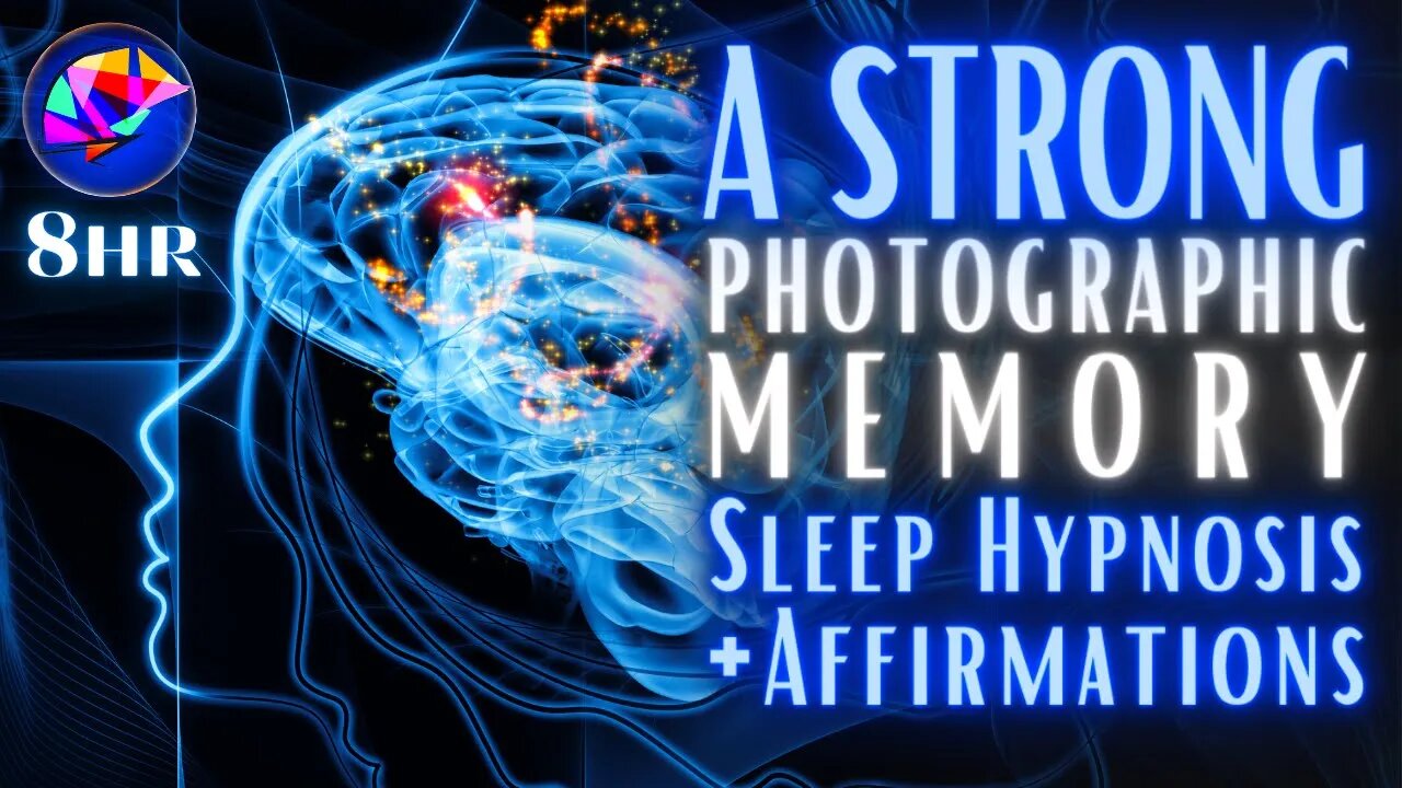 Photographic Memory Sleep Hypnosis - Improve Subconscious Mind Power (8 hour)