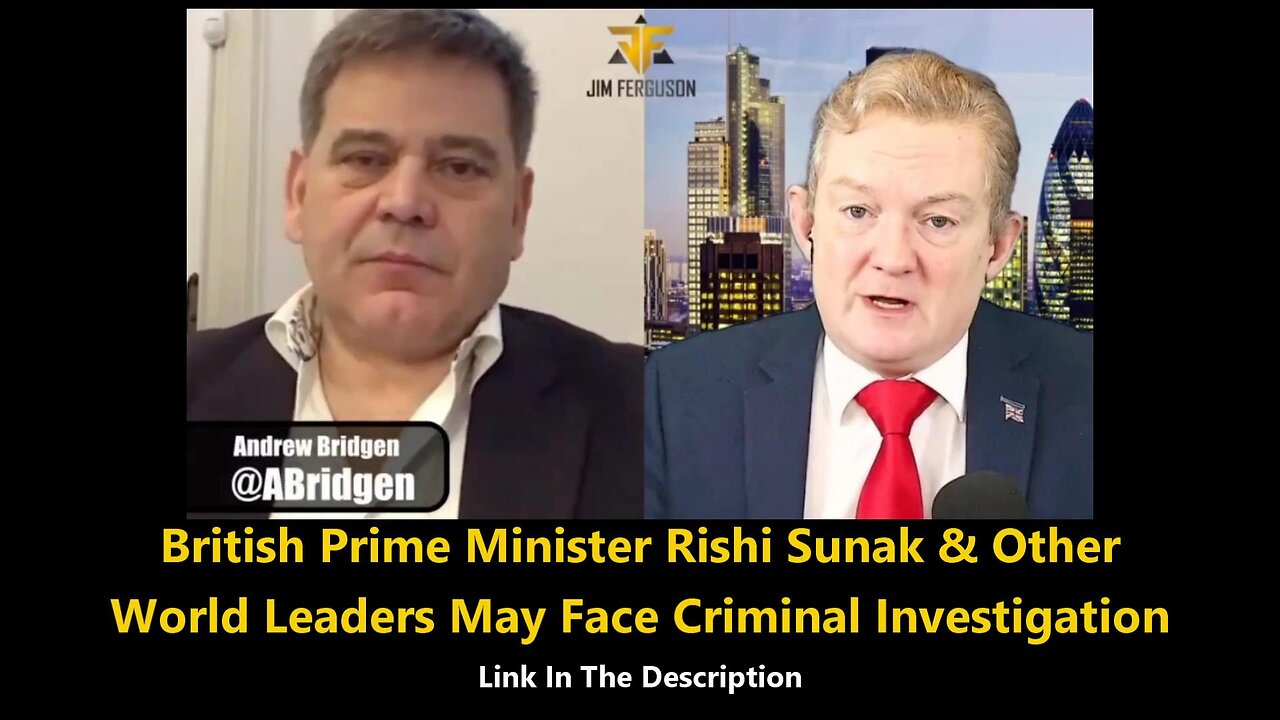 British Prime Minister Rishi Sunak & Other World Leaders May Face Criminal Investigation