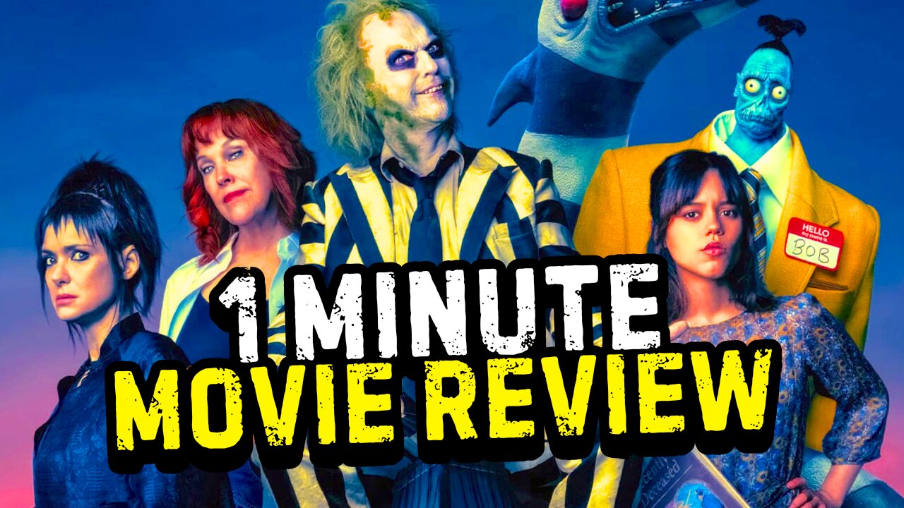 BEETLEJUICE BEETLEJUICE - 1 Minute Movie Review!