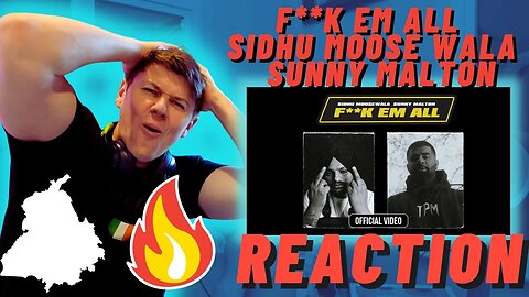 F**k Em All | Sidhu Moose Wala | Sunny Malton | IRISH REACTION