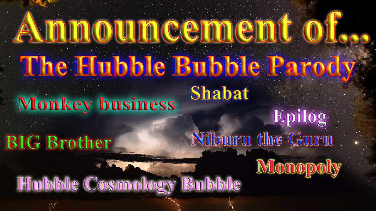 Announcement for... The Hubble Bubble Parody