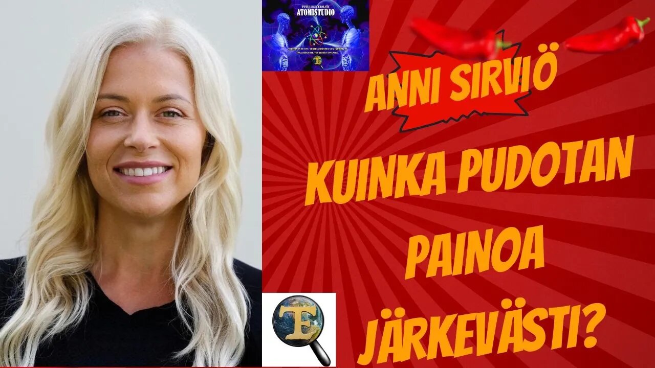 ATOMIstudio: Anni Sirviö - Kuinka pudotan painoa järkevästi? 15.12.22 klo 19:00