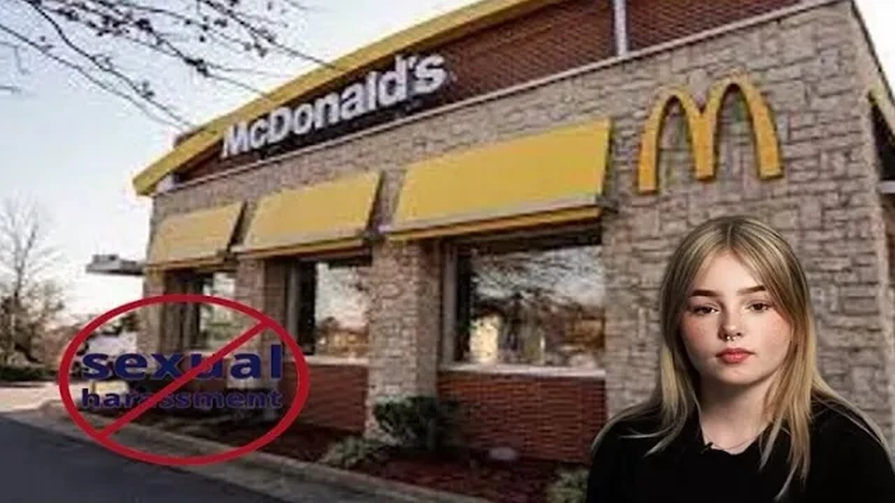 McDonalds Harassment claims!😲