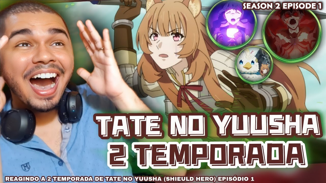 REACTION: Tate no Yuusha No Nariagari/Shield Hero Season 2 Episode 1