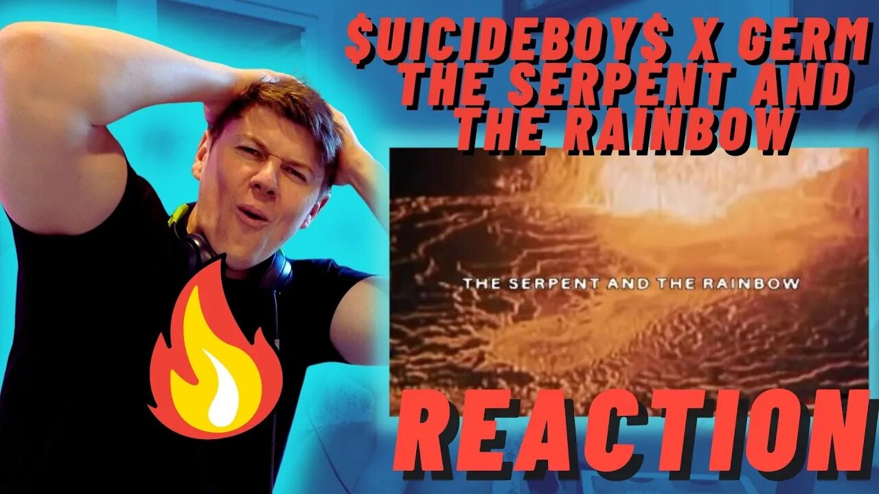 $UICIDEBOY$ x GERM - THE SERPENT AND THE RAINBOW((IRISH REACTION!!))