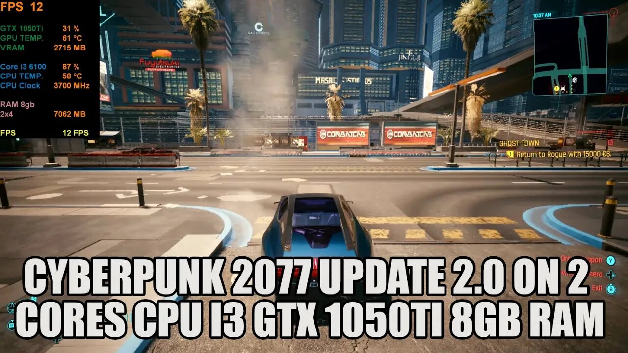 Cyberpunk 2077 on GTX 1050Ti Core i3 6100