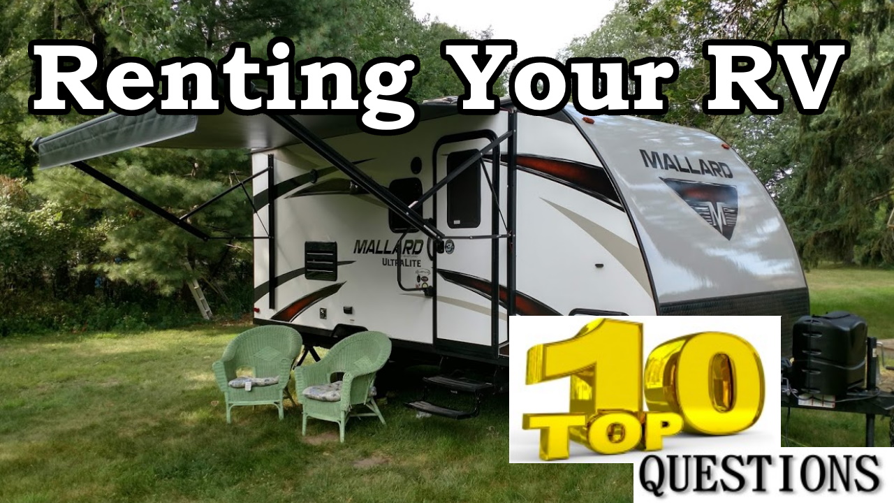 Top 10 Questions on Renting Your RV