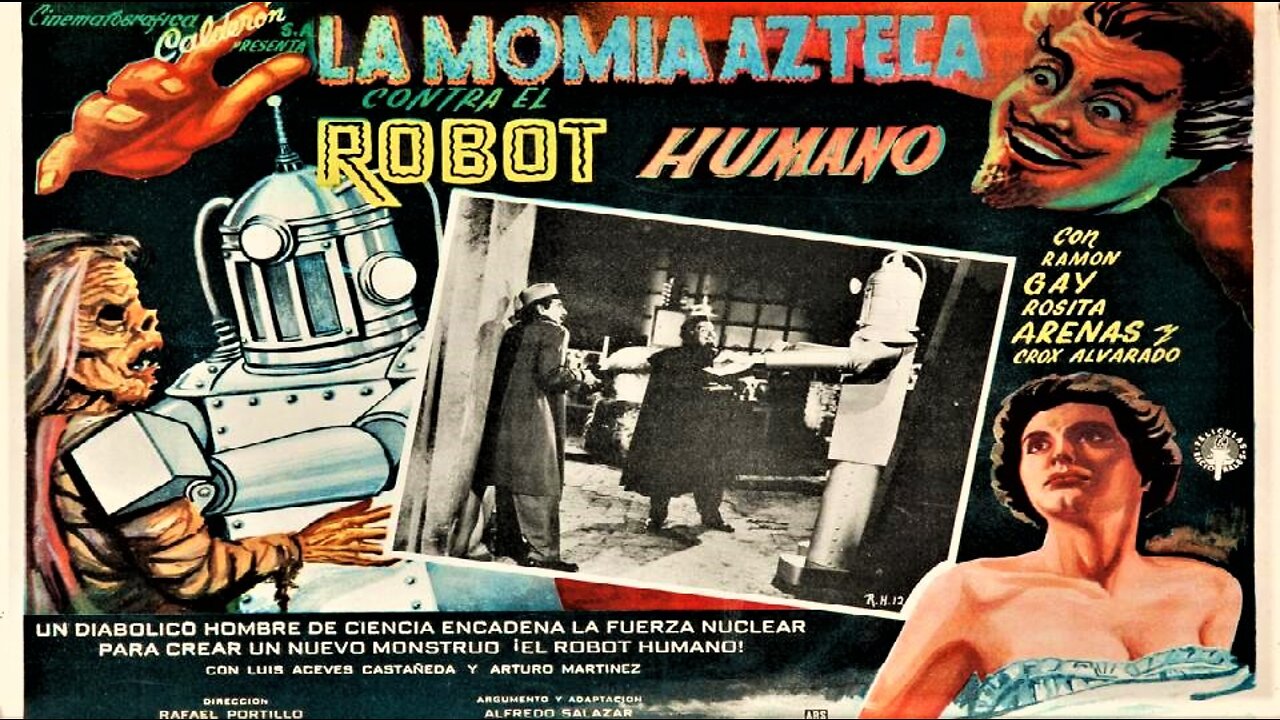 THE ROBOT VS THE AZTEC MUMMY 1958 (La Momia Azteca Contra El Roboto Humano) TRAILER & Full Movie in English or With Subtitles