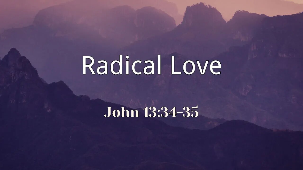 Radical Love | 2023.06.11