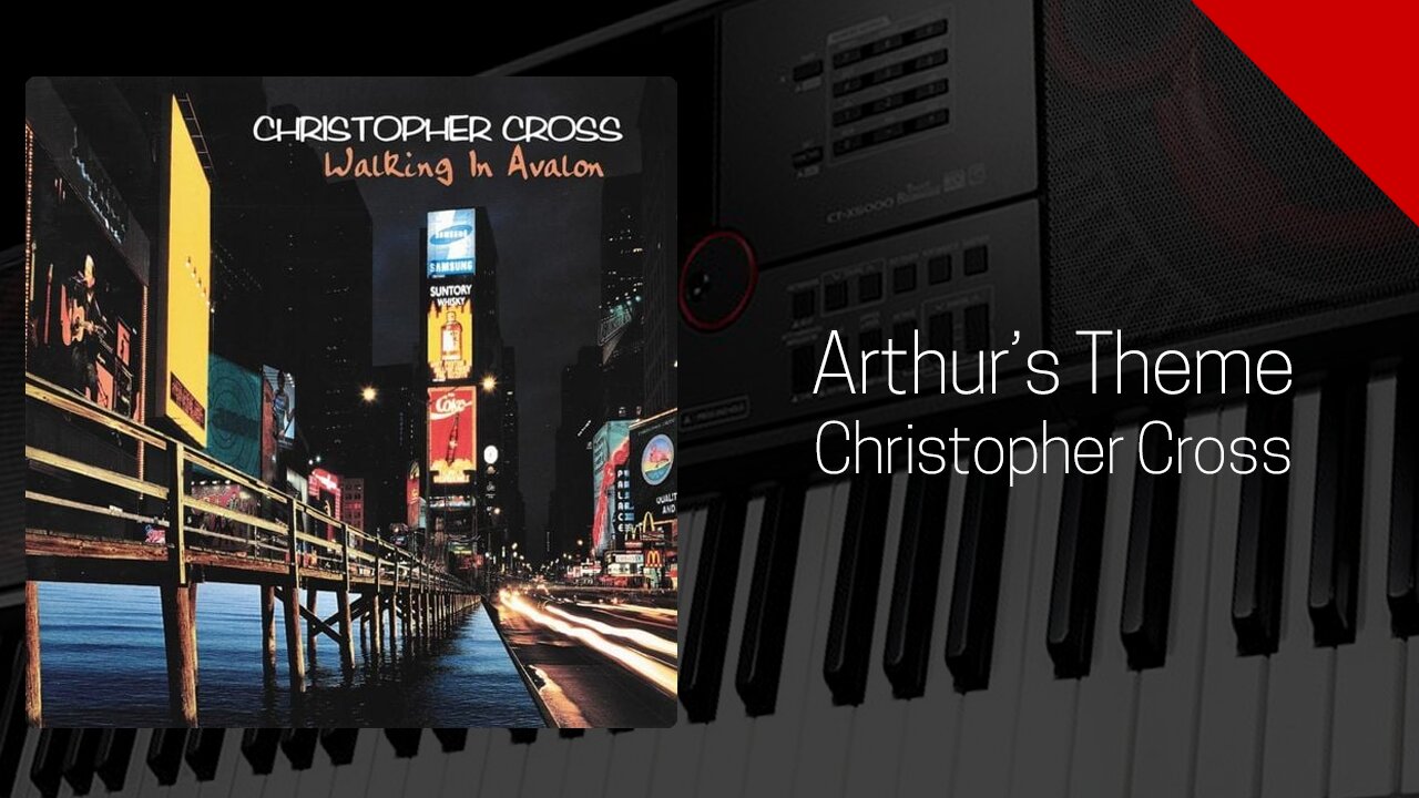 Arthur's Theme - Christopher Cross - Cover