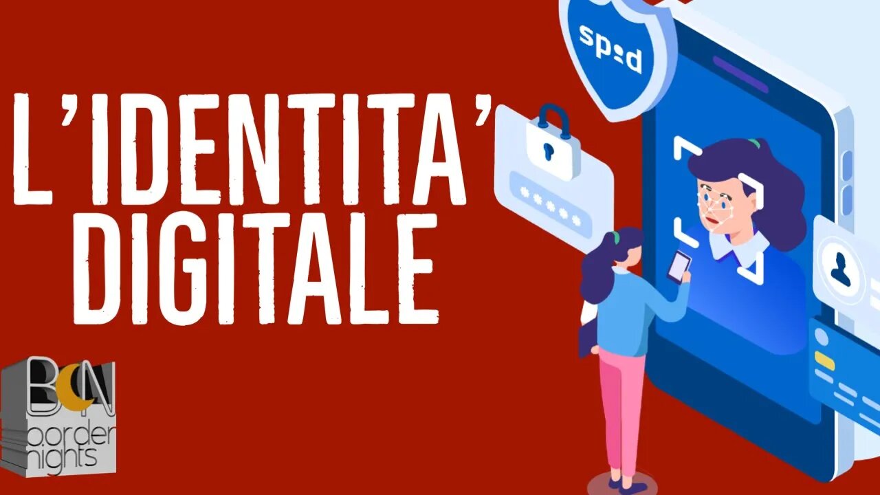 IDENTITA' DIGITALE, CONTROLLO TOTALE?