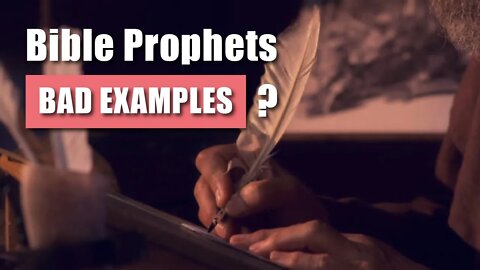 Bible authors claim that PROPHETS are bad people??